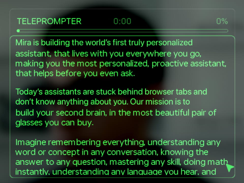 The teleprompter scrolls as you speak.
